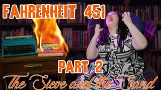 Fahrenheit 451 Summary - Part 2 - The Sieve and the Sand: Piper's Paraphrases