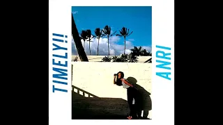杏里 Anri - Timely!! (1983) [FULL ALBUM]