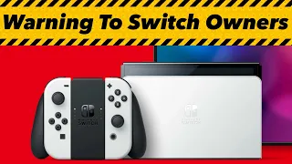 Nintendo Issues NEW Important WARNING For ALL Switch Owners