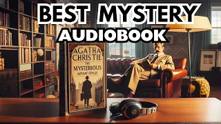 Agatha Christie Audiobook 🕵️‍♂️: The Mysterious Affair at Styles - Mystery Audiobook 🎧