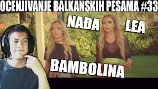 OCENJIVANJE BALKANSKIH PESAMA - NADJA & LEA - BAMBOLINA