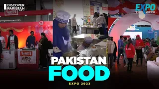 Pakistan Food Expo 2023 | Expo This Week | Discover Pakistan TV