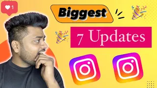 LATEST 😱 Instagram 7 Biggest Updates | Instagram New Updates 2024 | Instagram New Features & Update