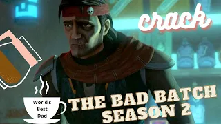 The Bad Batch Season 2 CRACK | Memes that fill Hunter's Coffee Pot