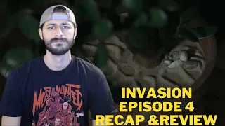 Invasion Episode 4 Recap & Review | Was I Wrong?