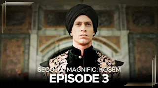 Secolul Magnific: Kosem | Episode 3