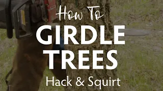 How to Girdle Trees