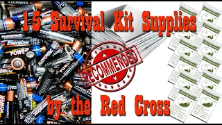 15 Survival Kit Supplies recommended by the Red Cross ~ Preparedness