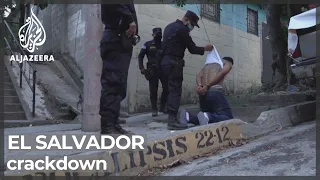 El Salvadorians say many innocents arrested in crackdown on gangs