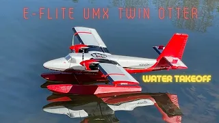 WATER TAKEOFF E-Flite UMX Twin Otter