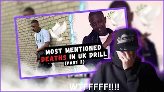 THE MOST MENTIONED DEATHS IN UK DRILL 2