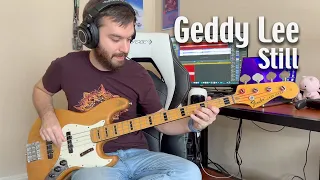 Geddy Lee - Still - Bass Cover