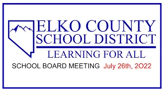 ECSD Board Meeting 07/26/22