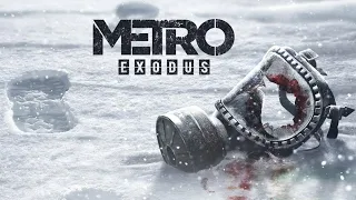 #1 Прохождение METRO: Exodus (МЕТРО: Исход) на PS5 (ПС5) в 4k (2160p) HDR.