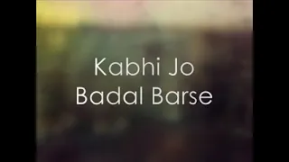 Kabhi jo badal--Arijit Singh (With Lyrics) full song