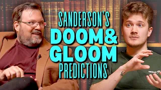 Brandon Sanderson's Doom And Gloom Predictions!