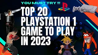 Top 20 Best PlayStation 1 (PS1/PSX) Game to Play in 2023