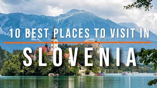 10 Best Places to Visit in Slovenia | Travel Video | Travel Guide | SKY Travel
