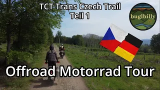 TCT Trans Czech Trail | Offroad Motorrad Tour | Teil 1