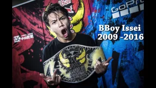 BBOY ISSEI - 2009 - 2016 - BEST BBOY PROFILE