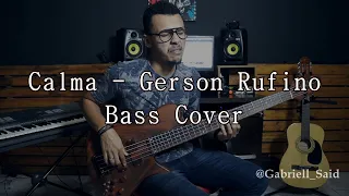 Calma - Gerson Rufino (Bass cover)