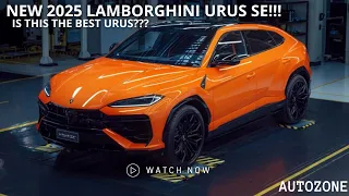 NEW 2025 LAMBORGHINI URUS SE!!! IS THIS THE BEST URUS OF ALL TIMES???