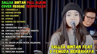 CINDERELLA, MAWAR HITAM, SIM SALABIM | ALBUM REGGAE COVER TERPOPULER SALSA BINTAN 2024