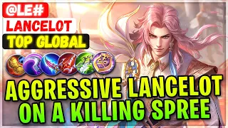 Aggressive Lancelot On a Killing Spree [ Top Global Lancelot ] @le# - Mobile Legends Emblem & Build