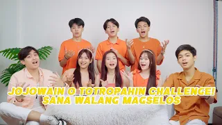 VLOG NO.60 JOJOWAIN O TOTROPAHIN CHALLENGE! SANA WALANG MAGSELOS😁