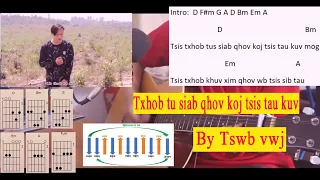 Txhob tus siab qhov koj tsis tau kuv - Tswb vwj || Tubhmoob guitar chords