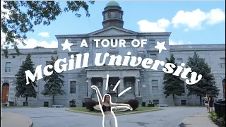 A TOUR OF MCGILL UNIVERSITY