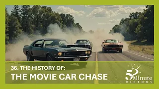 The History of the Movie Car Chase