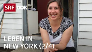 Schweizer in New York (2/4) | Abenteuer USA | Doku | SRF Dok