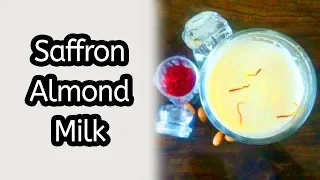 Saffron Almond Milk -  Kesar Badam Doodh - How to Make Saffron Almond Milk