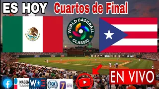 México vs. Puerto Rico en vivo, donde ver, a que hora juega México vs. Puerto Rico, cuartos de final