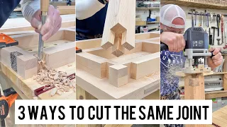 Three ways to cut the same joint