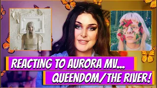 REACTING TO AURORA MUSIC VIDEOS - QUEENDOM & THE RIVER!