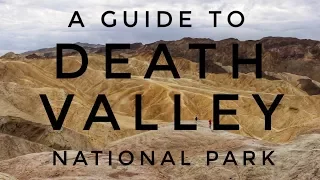 A Guide to Death Valley National Park