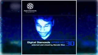 Digital Diamonds PODCAST #030 by Decode Blue