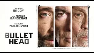 Bullet Head (2017) Official Trailer HD