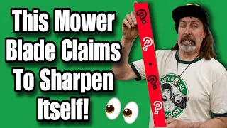 Does This Odd Mower Blade Actually Sharpen Itself? Let's Find Out