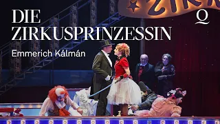 DIE ZIRKUSPRINZESSIN - Operette von Emmerich Kálmán