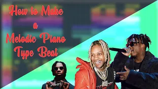 How to Make a Melodic Piano type Beat for Juice Wrld (Polo G, Lil Durk) | FL Studio Tutorial