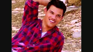 Taylor Lautner - Love Me Like You Do