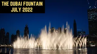 Dubai Fountain Show || July 2022 || Amazing Dancing Fountain Show in Dubai