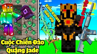 MINI GAME : CUỘC CHIẾN ĐÀO QUẶNG JADE ** NOOB NÂNG CẤP THANH KIẾM KATANA VIP NHẤT