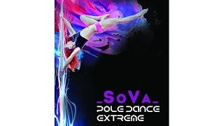 _SoVa_ Pole Dance Extreme Promo 2