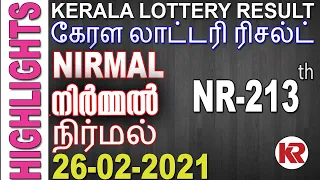 26-02-2021 NIRMAL NR-213 | KERALA TODAY LOTTERY RESULT|Kerala Lottery Result Today| Highlights