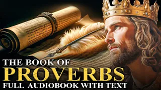BOOK OF PROVERBS (KJV)📜 Timeless Ancient Wisdom, Guide To Life - Full Audiobook With Text