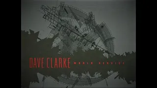 Dave Clarke - World Service 1 (techno mix) [2000]